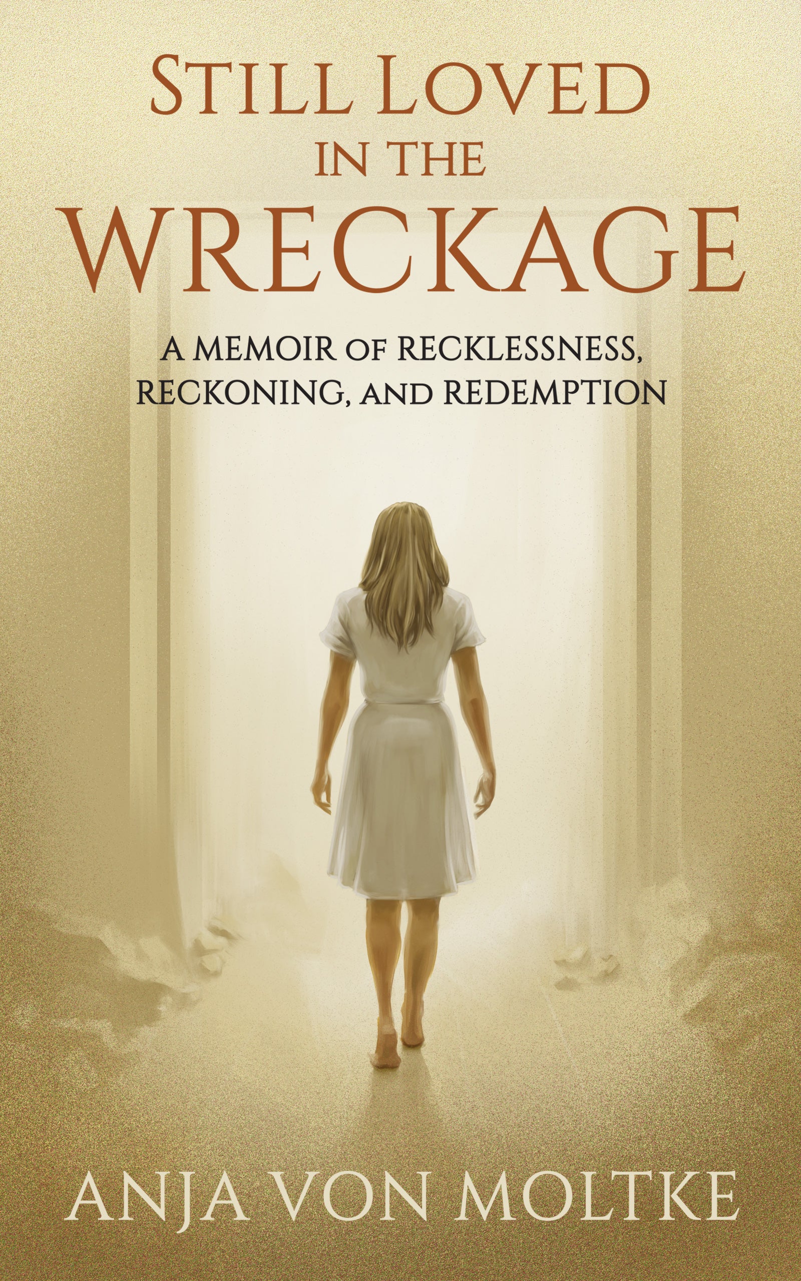Still Loved in the Wreckage (eBook)